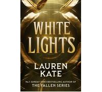 White Lights - Lauren Kate - Magpie - ebook (ePub) - Livre
