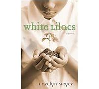 White Lilacs Carolyn Meyer (Auteur)