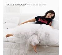 White Lilies Island by Natalie Imbruglia NEUF