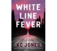 White Line Fever