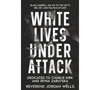 White Lives Under Attack: Black America, Say No to the Left’s DEI, CRT, and Politics of Hate