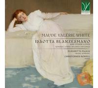 White, Maude Valérie : Isaotta Blanzesman et Autres Amours