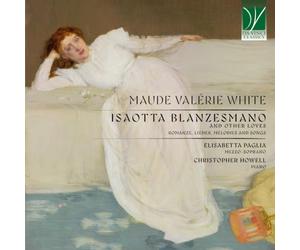 White, Maude Valérie : Isaotta Blanzesman et Autres Amours
