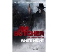 White Night: The Dresden Files Book Nine: 9 (Paperback) Jim Butcher, (Auteur)