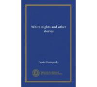 White nights and other stories