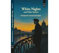 White Nights and Other Stories (B K Classics)