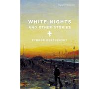 White Nights and Other Stories - Dostoevsky, Fyodor - Union Square & Co. - ebook (ePub) - Livre
