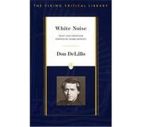 White Noise: Text and Criticism