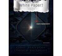 White Paper? One Nation, Under Design!: What's Productivity?