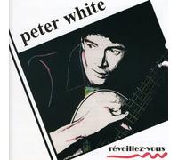 White, Peter - Reveillez-Vous
