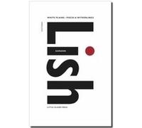 White Plains by Gordon Lish Gordon Lish (Auteur)