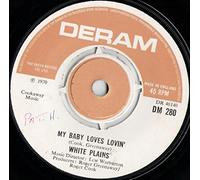White Plains - MY BABY LOVES LOVIN' 7" (45) UK DERAM 1970 B/W SHOW ME YOUR HAND (DM280)