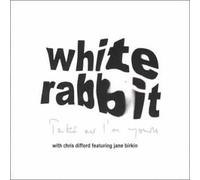 White Rabbit Ft Jane Birkin - Take Me I'm Yours [Import]
