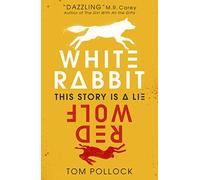 White Rabbit, Red Wolf