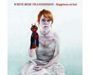 White Rose Transmission - Happiness at Last