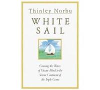 White Sail Thinley Norbu (Auteur)
