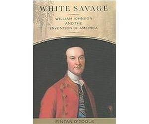 White Savage, Excelsior Editions Fintan Otoole (Auteur)