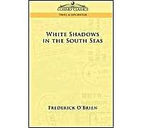 White Shadows In The South Seas