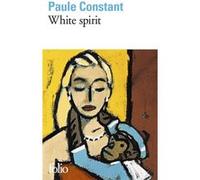 White spirit Paule Constant (Auteur)