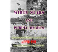 White Stars and Purple Hearts: Troisième supplément pour Appui-Feu, deuxième édition