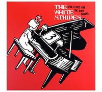 White Stripes - 7-Dead Leaves and the Dirty Ground