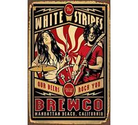 White Stripes Rock Beer Wine Bar Pub Vintage Retro Tin Sign Metal Decor Metal Sign 20,3 x 30,5 cm