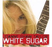 Joanne Shaw Taylor – White Sugar – CD