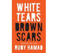 White Tears/Brown Scars