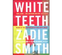 White teeth Zadie Smith (Auteur)
