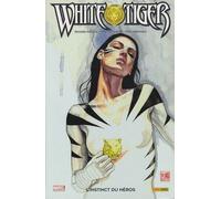 White Tiger Tome 1 - L'instinct Du Héros