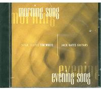 White, Tim and Jack Gates - Morning Evening Song