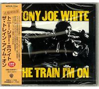 White, Tony Joe - Train I'm on
