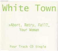 White Town – Your Woman – Import – Chrysalis