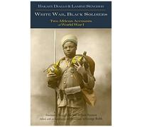 White War, Black Soldiers