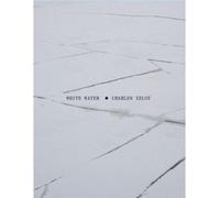 White Water Edition bilingue français-anglais - Charles Xelot - Andre Frere Editions - relié - Beau livre