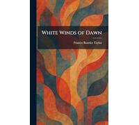 White Winds of Dawn
