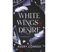White Wings of Desire: A Hitman Romance (Set of White Wings, Book 1)