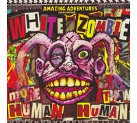 White Zombie - More Than Human [Import]