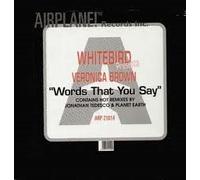 Whitebird - Words That You Say