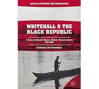 Whitehall And The Black Republic