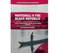 Whitehall And The Black Republic