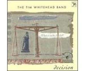 Whitehead, Tim Band - Decision