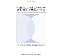 Whitehead's Philosophy Of Science And Metaphysics