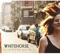 Whitehorse - Fate of The World Depends on This Kiss