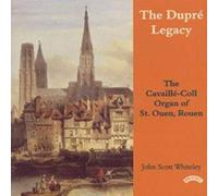 Whiteley, John Scott - The Dupre Legacy: St.Ouen Rouen [Import]