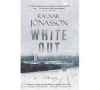 Whiteout Ragnar Jonasson, Quentin Bates (Auteur)