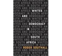 Whites And Democracy In South Africa