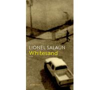 Whitesand - Lionel Salaun - Actes sud - broché - Roman