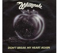 WHITESNAKE - Don't Break My Heart Again, B side - Child Of Babylon, 7"single, BP 395, cream label