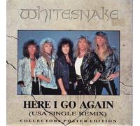 Whitesnake - Here I Go Again (USA Remix) 7" POSTER SLEEVE : Whitesnake